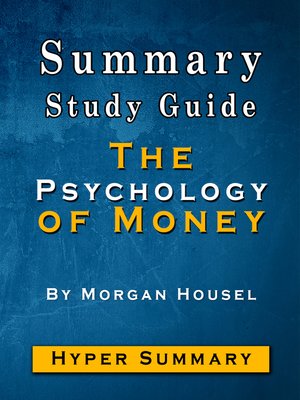 cover image of Summary of the Psychology of Money